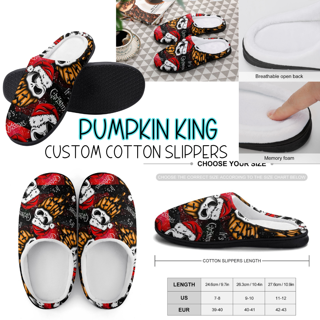 PUMPKIN KING - CUSTOM SLIPPERS PREORDER CLOSING 9/16