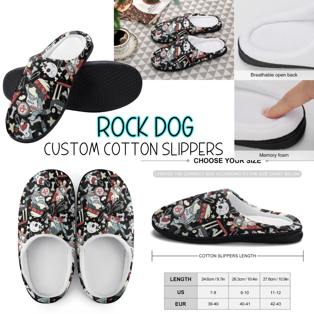 ROCK DOG - CUSTOM SLIPPERS PREORDER CLOSING 9/16