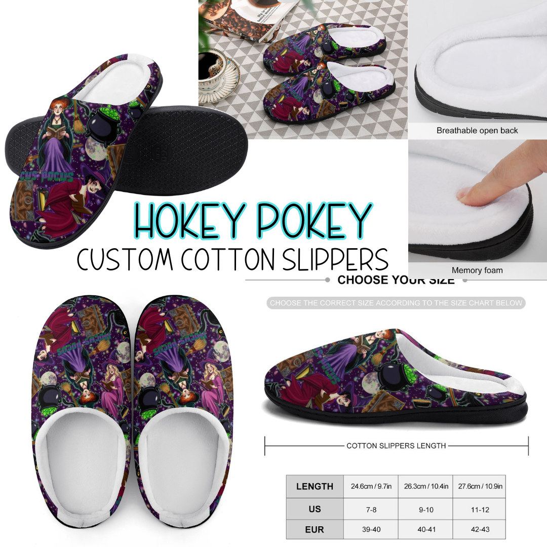 HOKEY POKEY - CUSTOM SLIPPERS PREORDER CLOSING 9/16