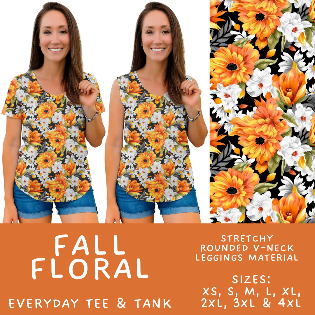 Batch #575 - Fun Run 26 - Closes 8/26 - ETA late October - Fall Floral Everyday Tank & Tee