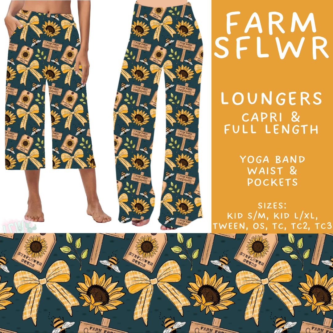Batch #582 - Hello Fall 3 - Closes 9/7 - ETA early Nov - Farm SFlwr Capri and Full Length Loungers