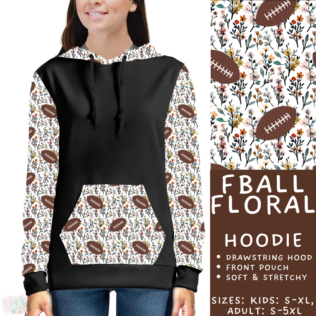 Batch #575 - Fun Run 26 - Closes 8/26 - ETA late October - FBall Floral Hoodie