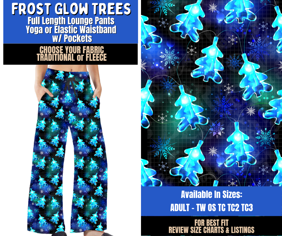 Preorder! Closes 9/10. ETA Dec. Frost Glow Trees Lounge Pants Choose Fleece or Traditional