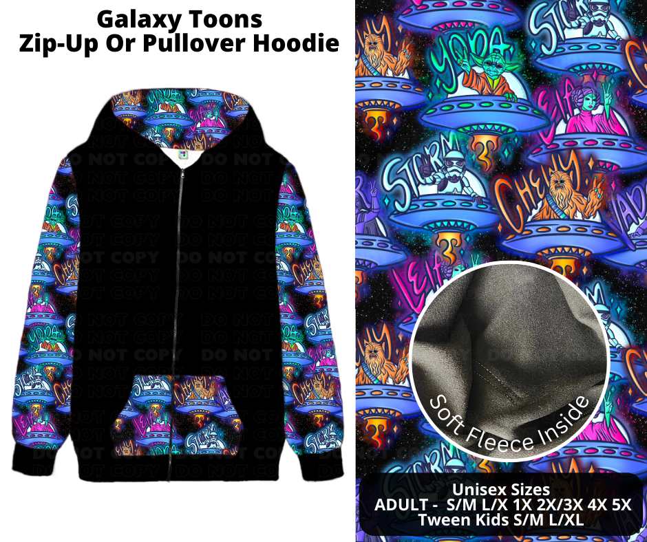 Preorder! Closes 11/27. ETA Feb. Galaxy Toons Zip-Up or Pullover Hoodie