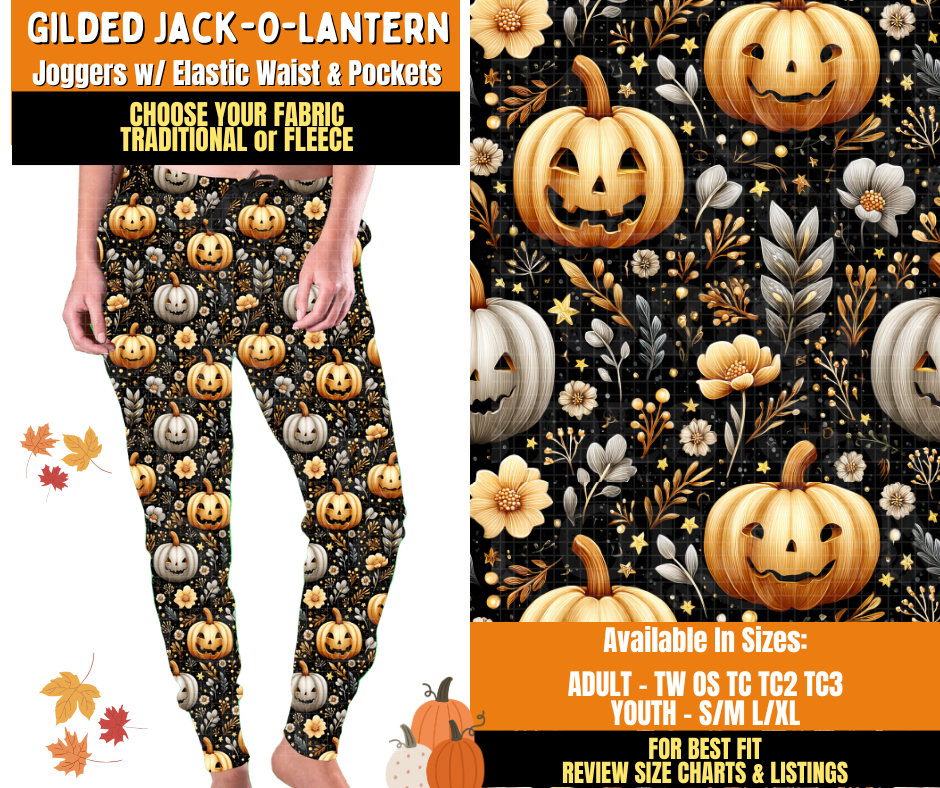 Preorder! Closes 7/16. ETA Oct. Gilded Jack-O-Lantern Joggers Choose Fleece or Traditional