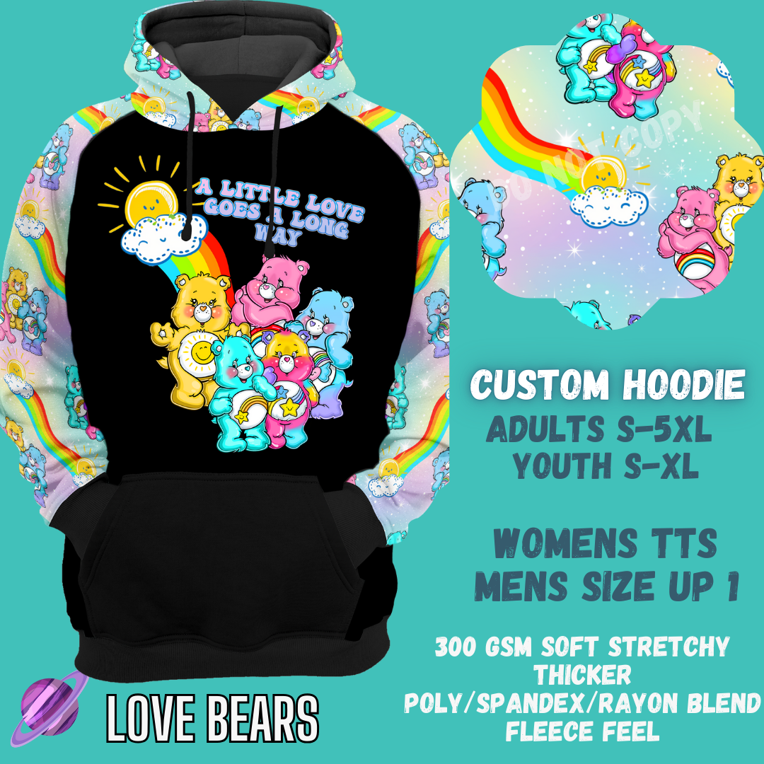 LOVE BEARS - CUSTOM DESIGNED HOODIE RUN PREORDER CLOSING 9/27