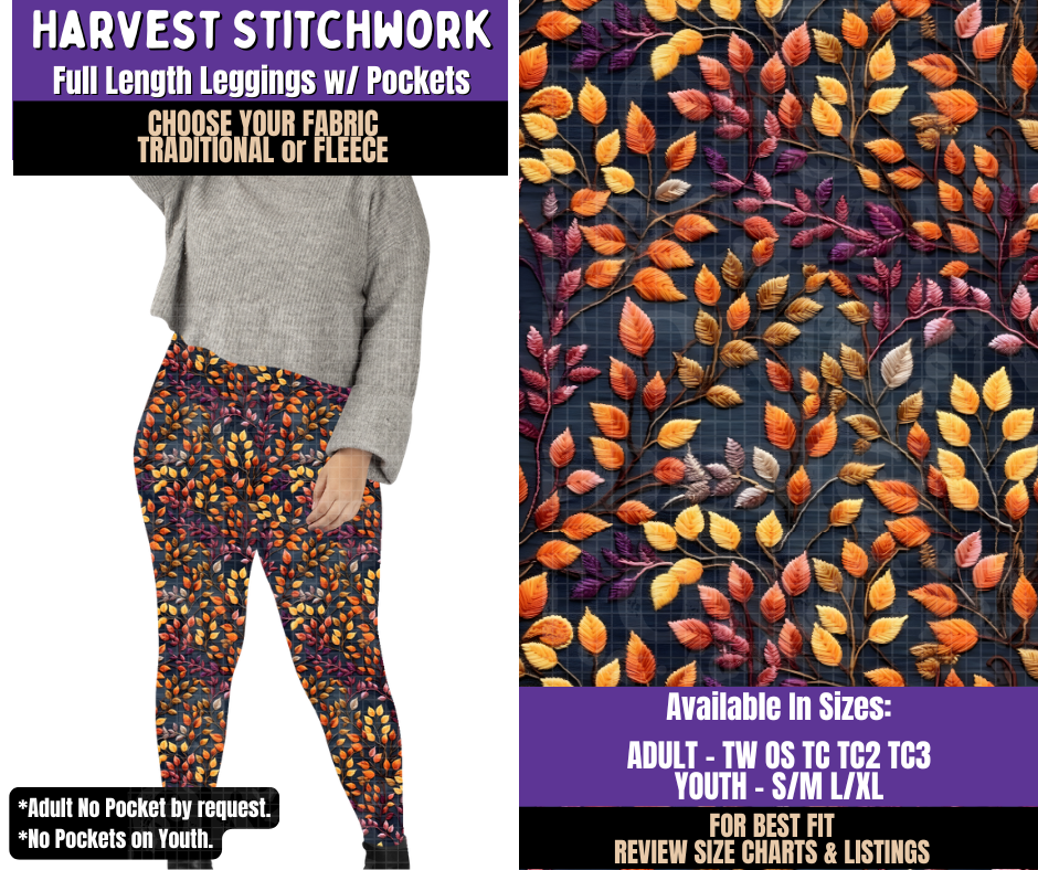 Preorder! Closes 8/5. ETA Nov. Harvest Stitchwork Leggings Choose Fleece or Traditional