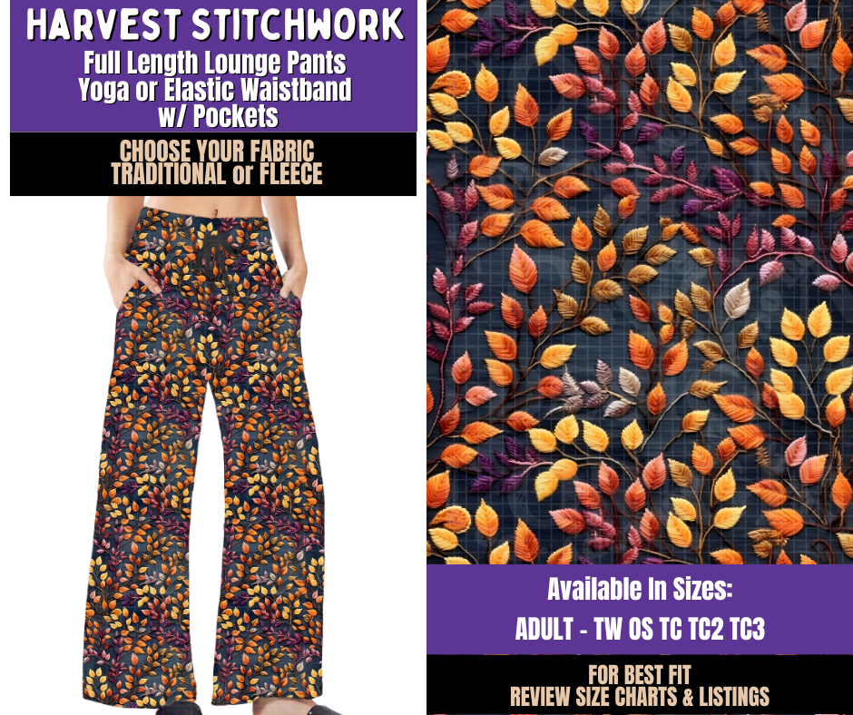 Preorder! Closes 8/5. ETA Nov. Harvest Stitchwork Lounge Pants Choose Fleece or Traditional