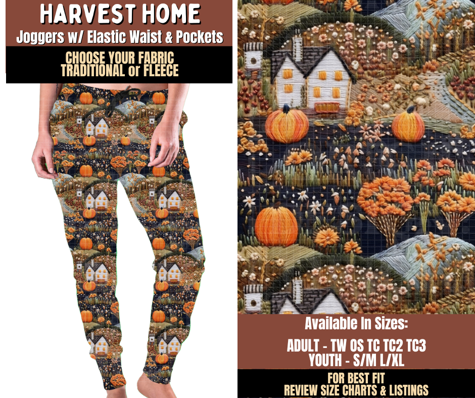 Preorder! Closes 7/27. ETA Oct. Harvest Home Joggers Choose Fleece or Traditional