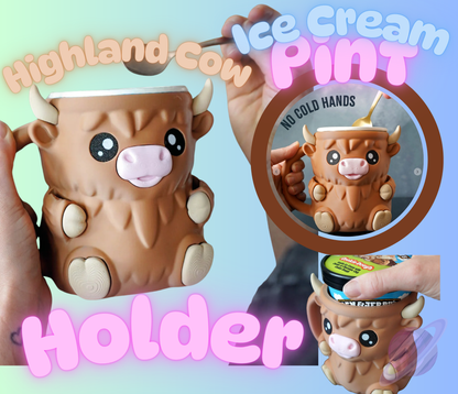 HIGHLAND COW- 3D PRINTED ICE CREAM PINT HOLDER