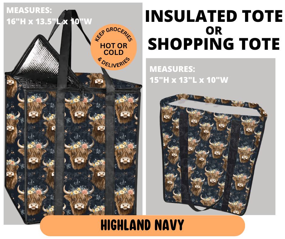 Preorder! Closes 6/29. ETA Sept. Highland Navy Shopping & Insulated Tote