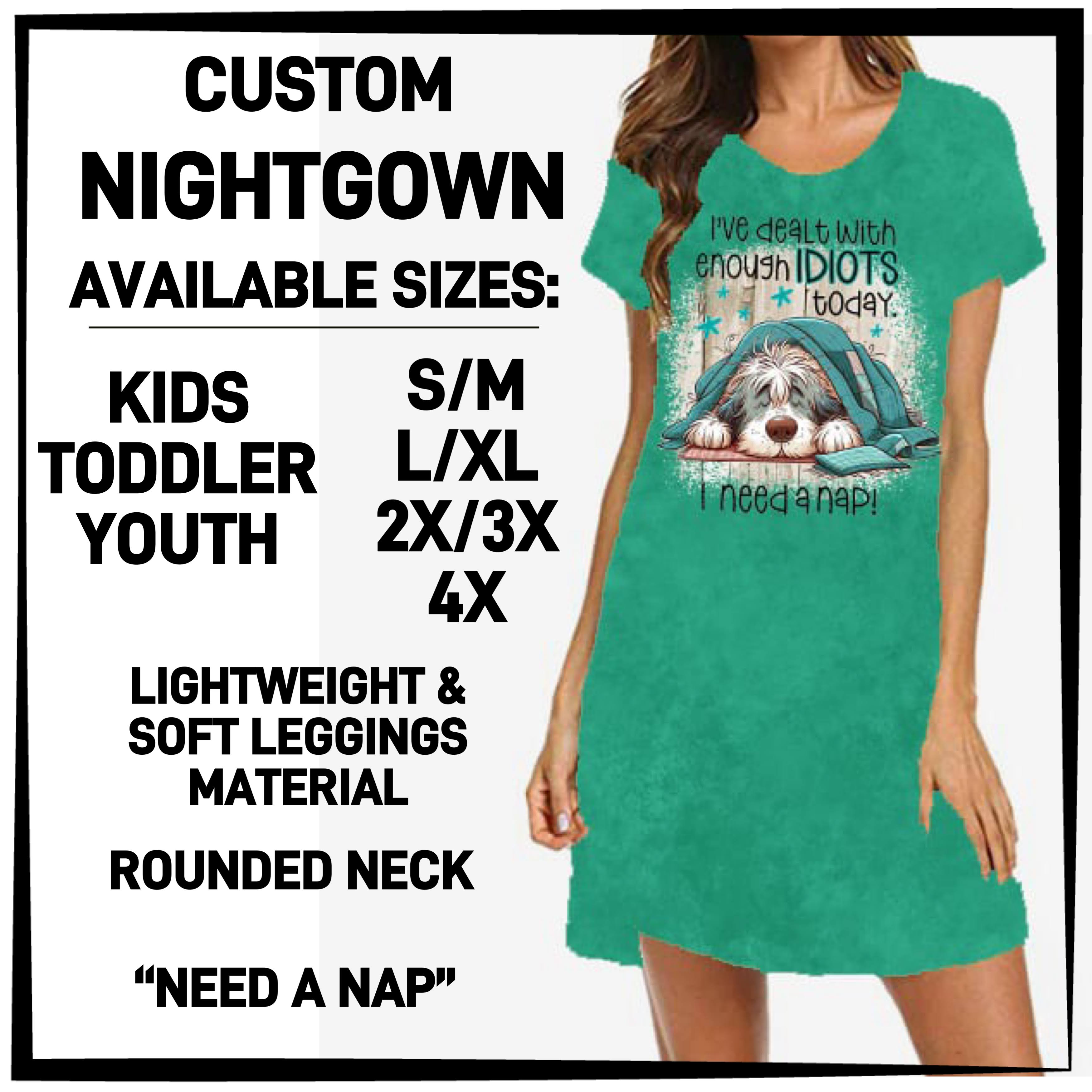 N6GB - Need A Nap Nightgown - Preorder ETA: Mid-Feb