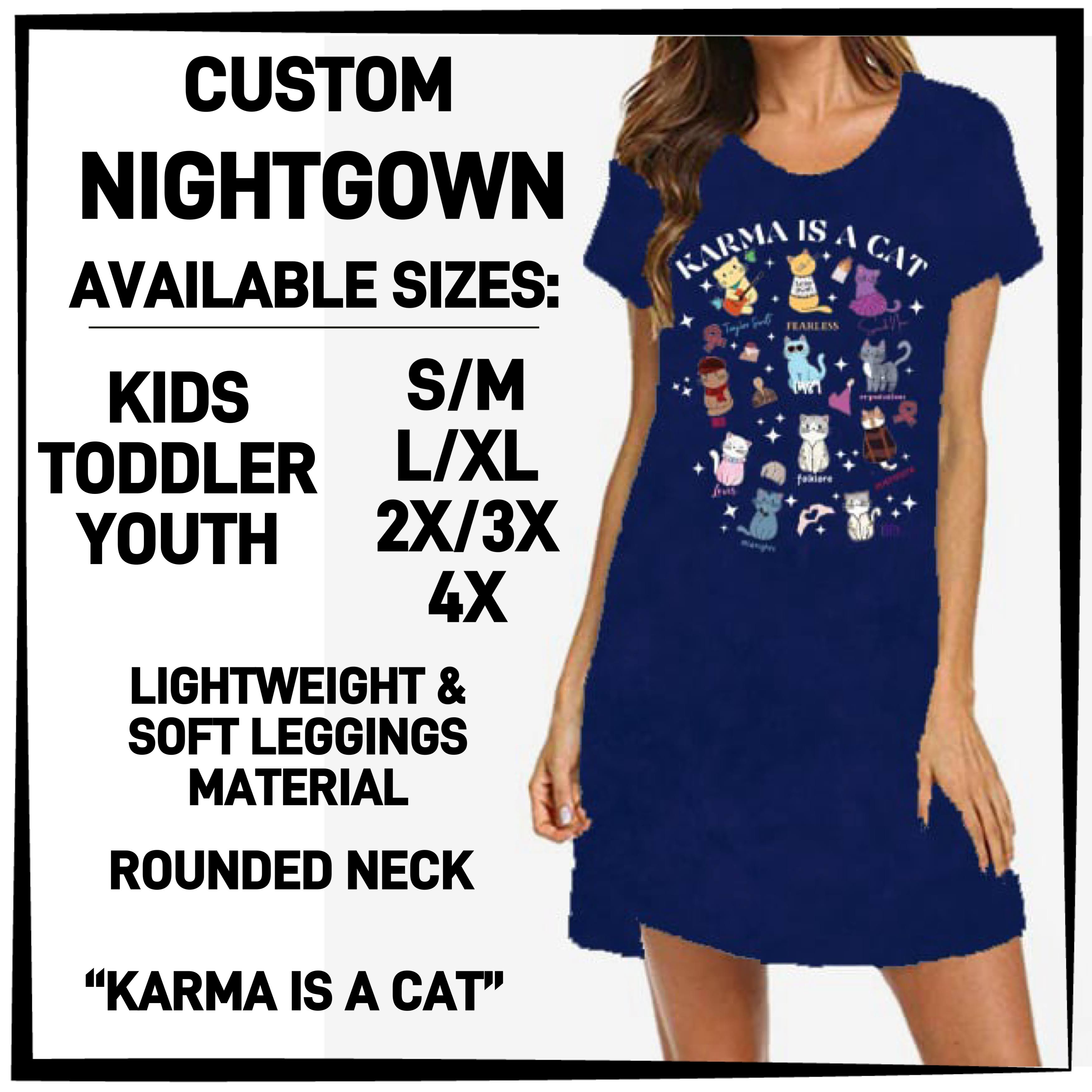 N6GB - Karma is a Cat Nightgown - Preorder ETA: Mid-Feb