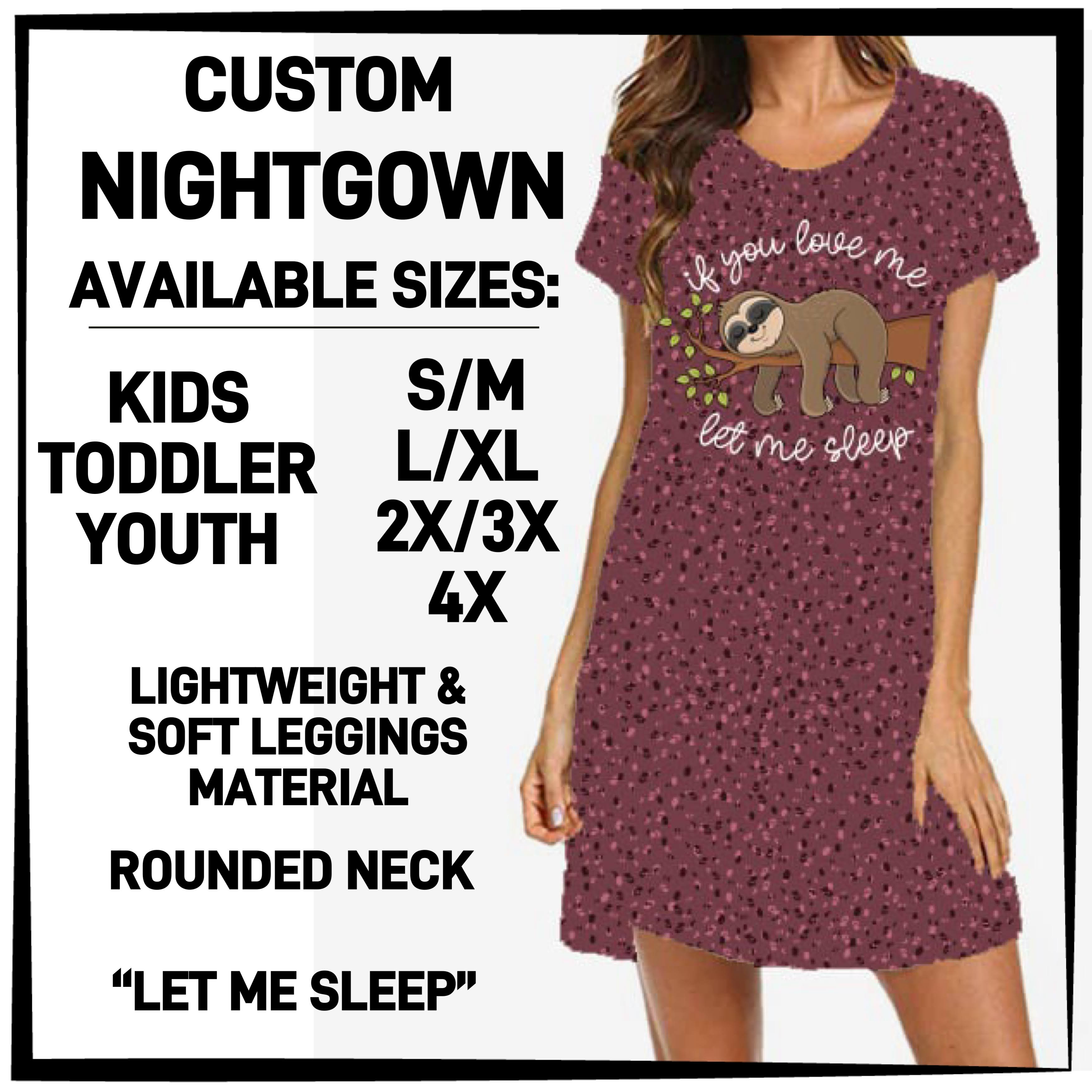 N6GB - Let Me Sleep Nightgown - Preorder ETA: Mid-Feb