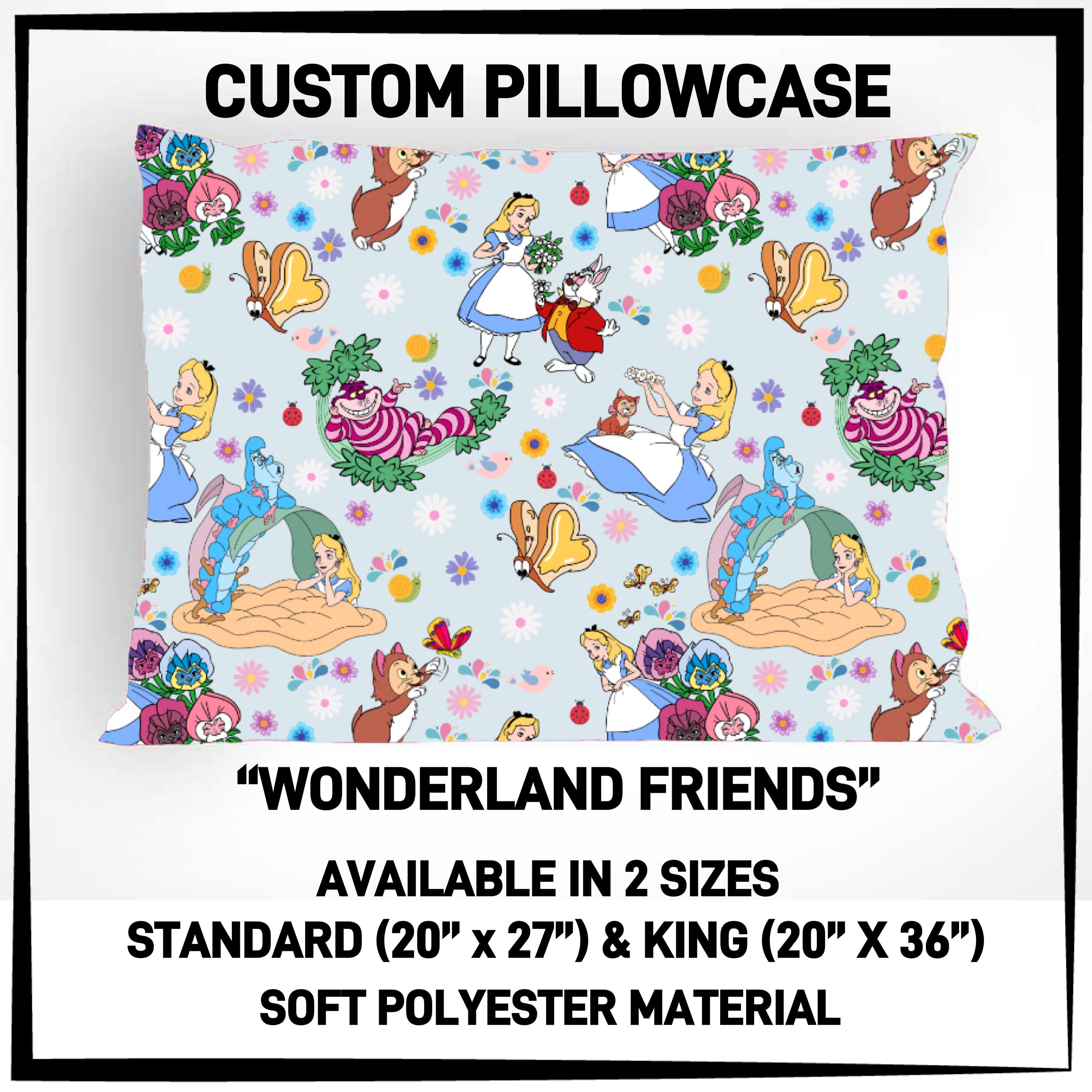 PW4C - Wonderland Friends Pillowcase - Preorder ETA: Mid-Nov