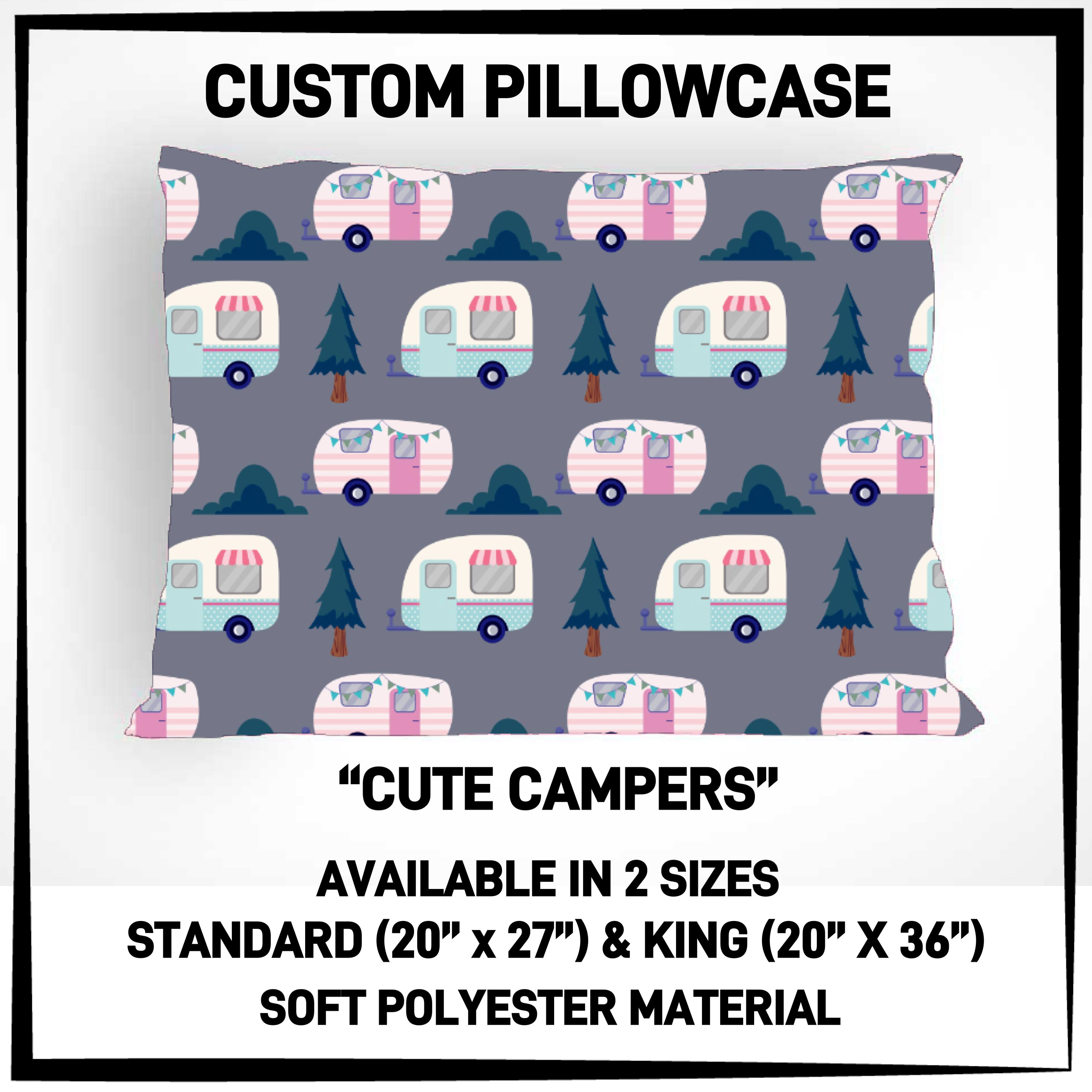 PW4C - Cute Campers Pillowcase - Preorder ETA: Mid-Nov