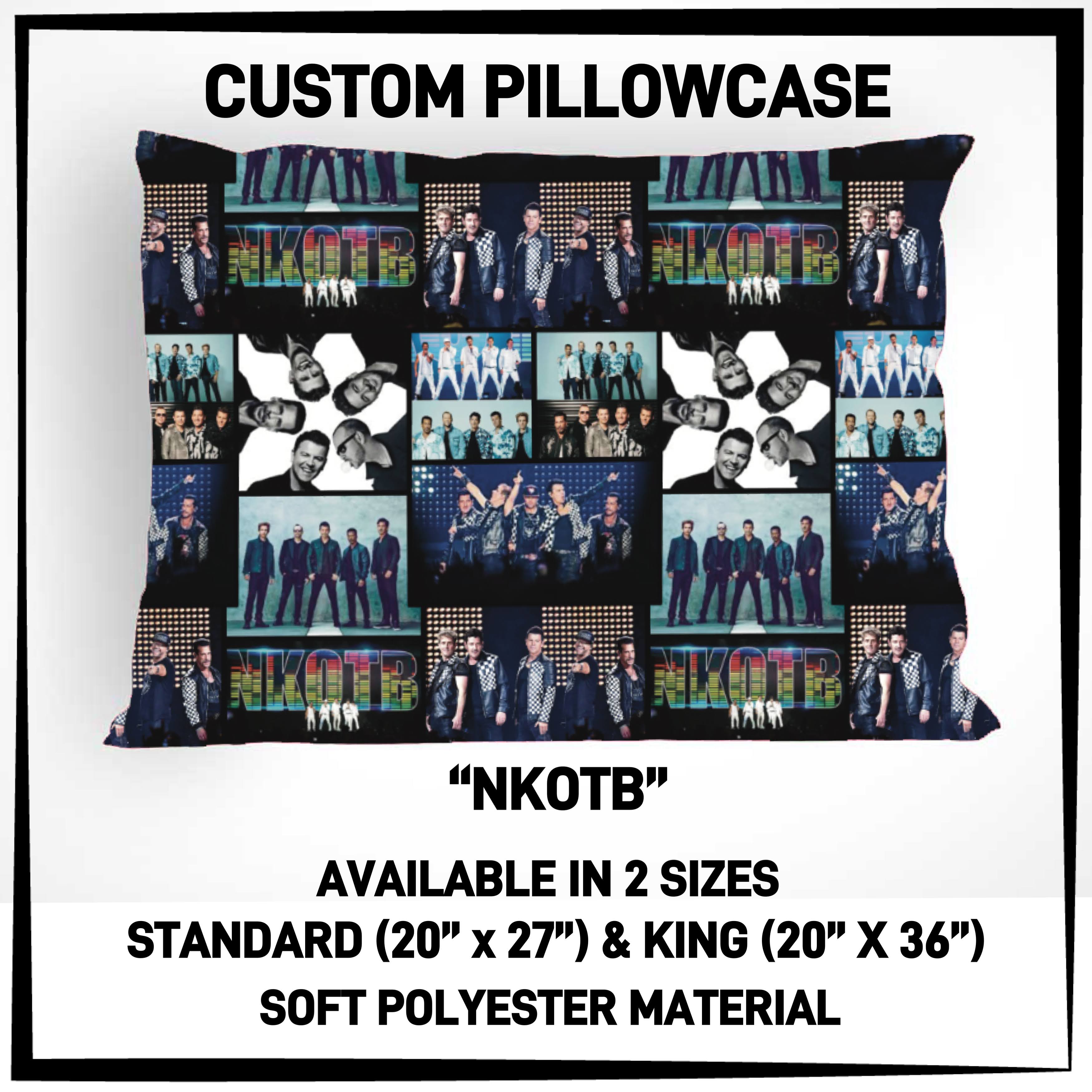 PW4C - NKOTB Pillowcase - Preorder ETA: Mid-Nov