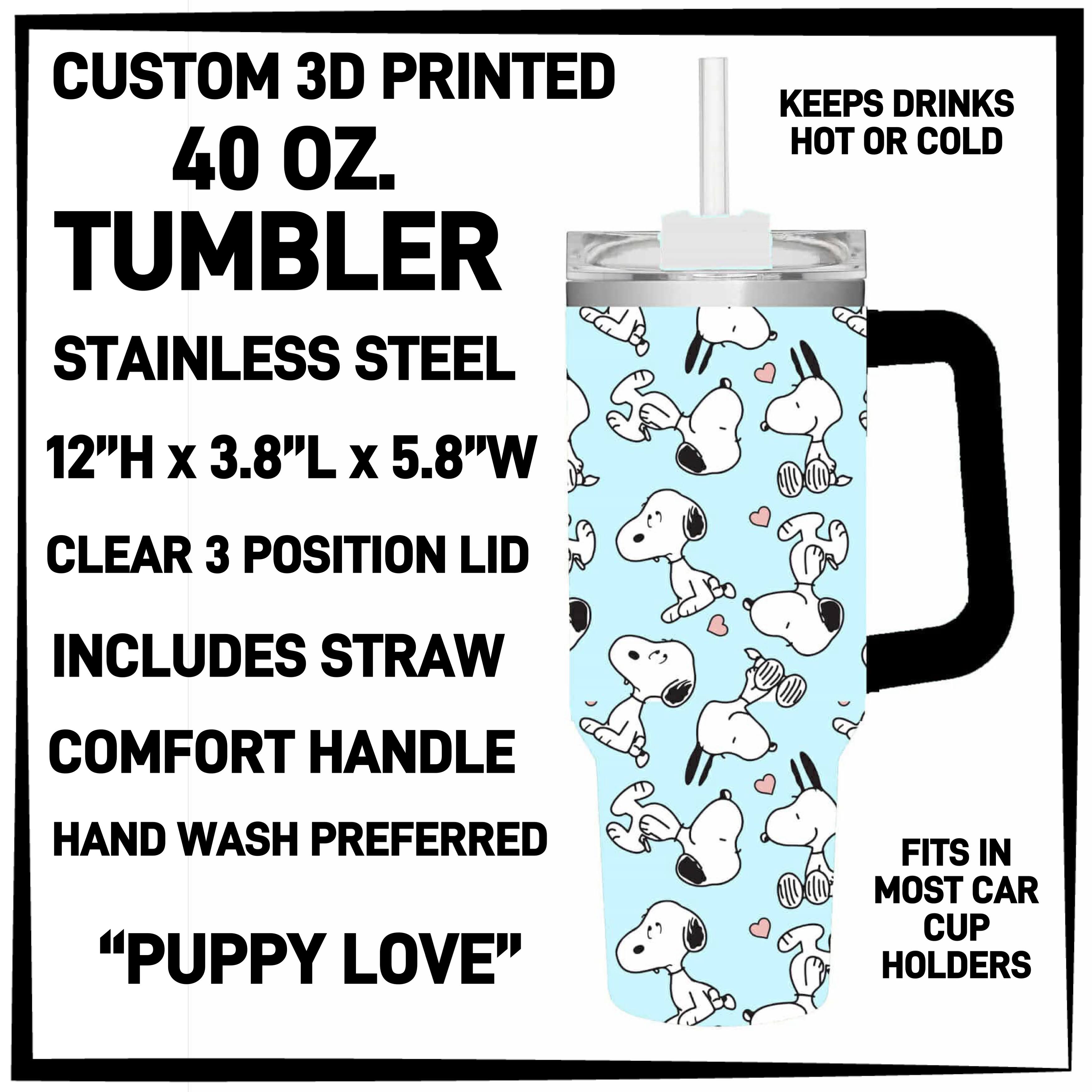 T4BM - Puppy Love 40oz Tumbler - Preorder ETA: Late Feb