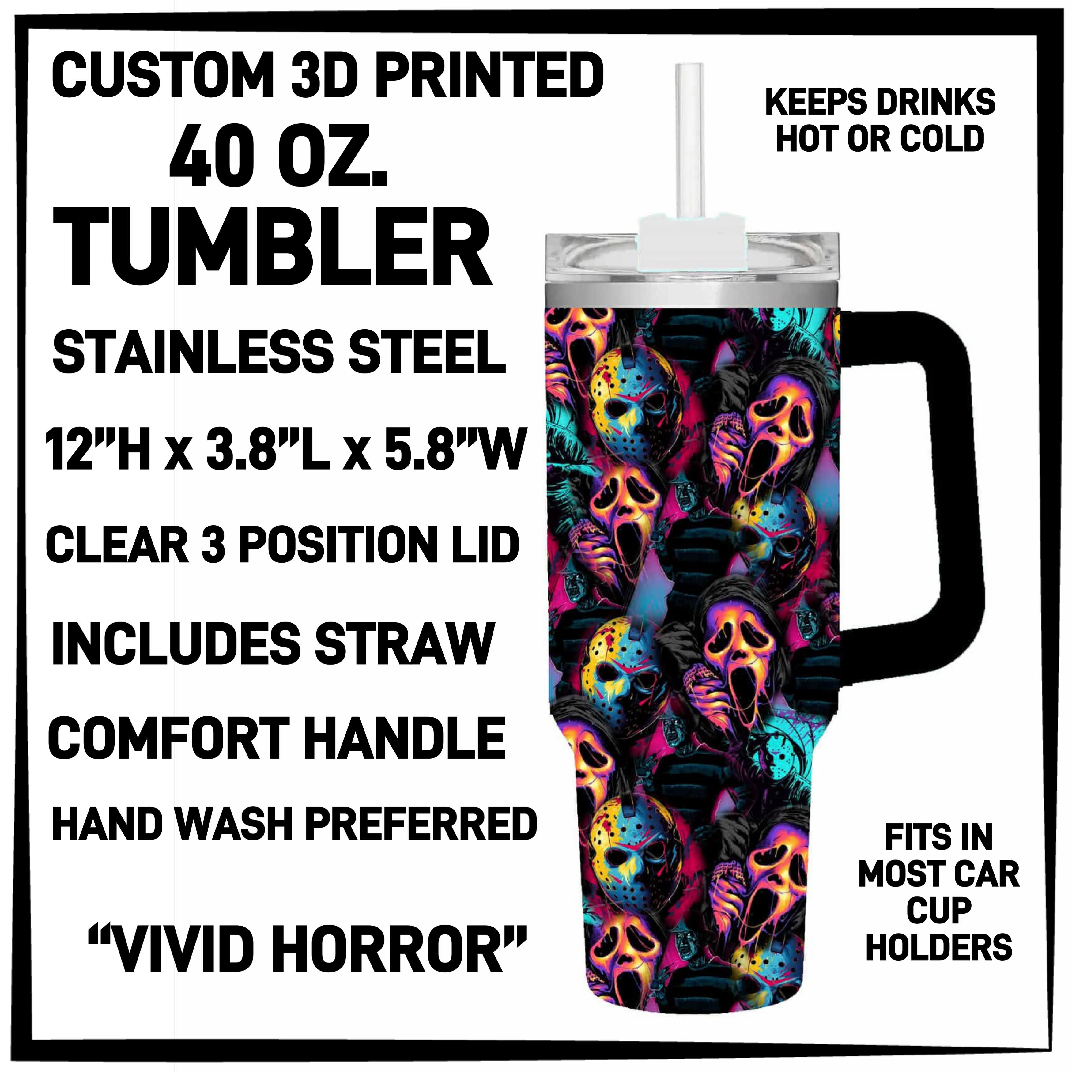 T4BM - Vivid Horror 40oz Tumbler - Preorder ETA: Late Feb