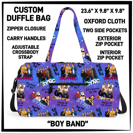 DF2B - Boy Band Duffel Bag - Preorder Closing 6/25 ETA: Late Aug