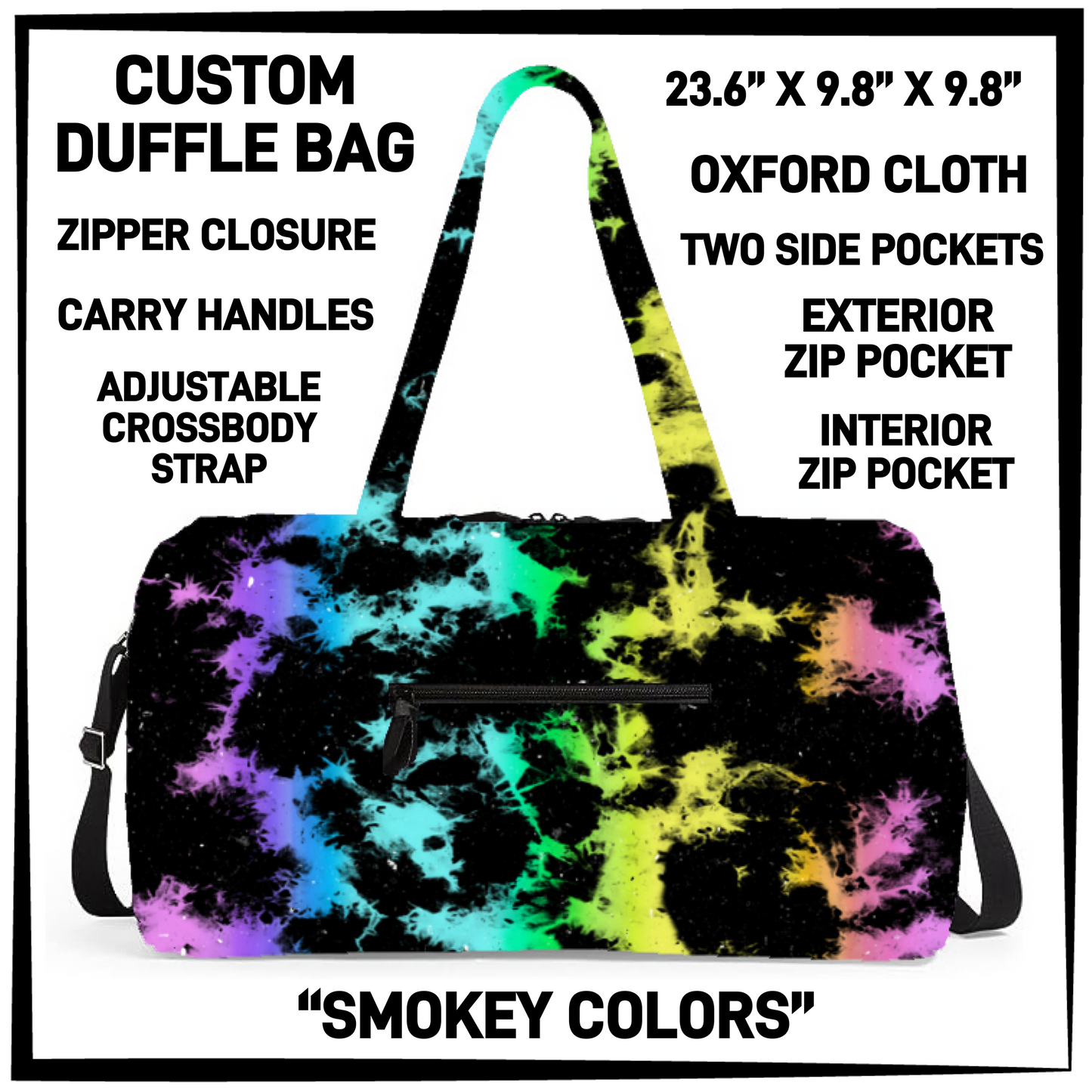 DF2B - Smokey Colors Duffel Bag - Preorder Closing 6/25 ETA: Late Aug