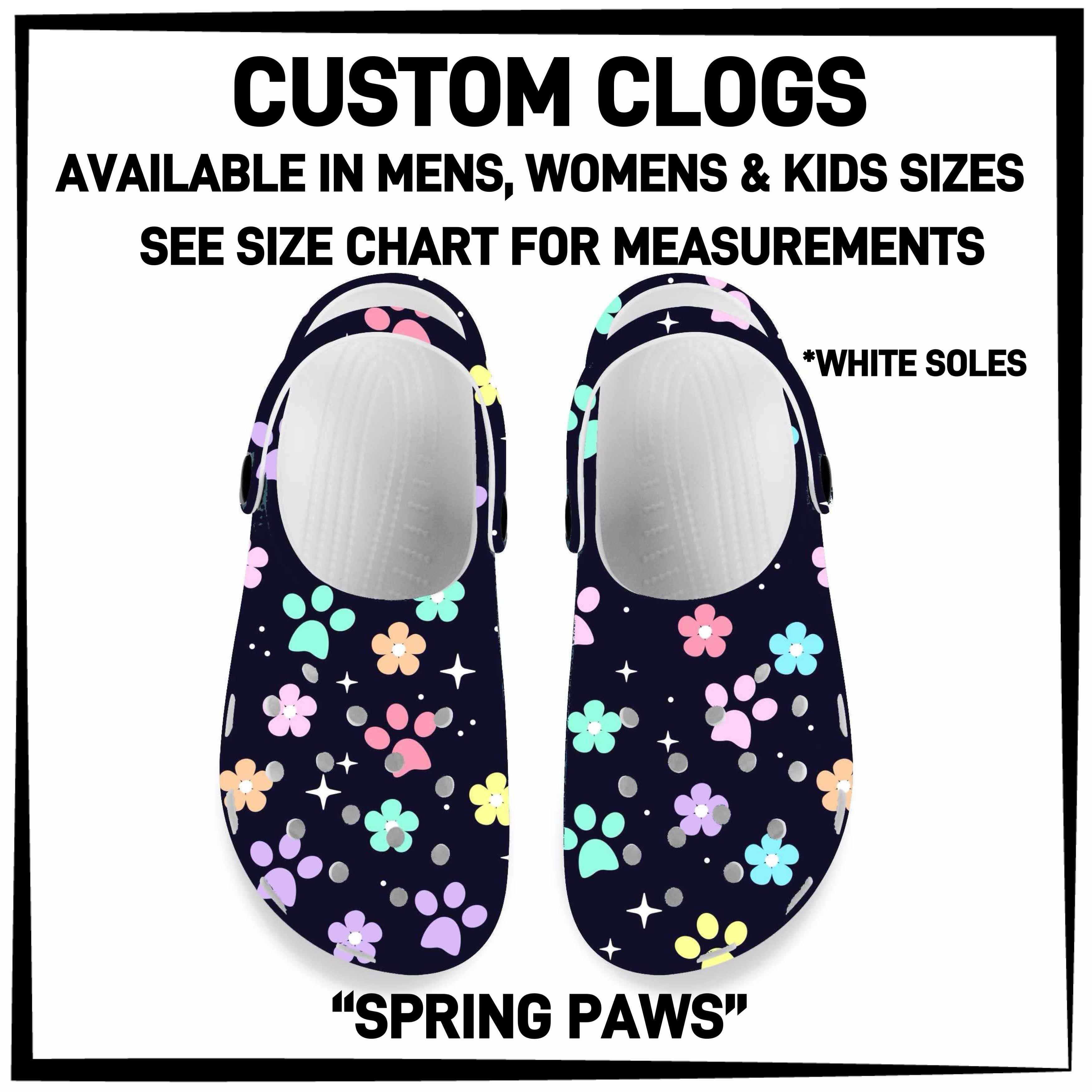 C5RK - Spring Paws Custom Clogs - Preorder ETA: Late March