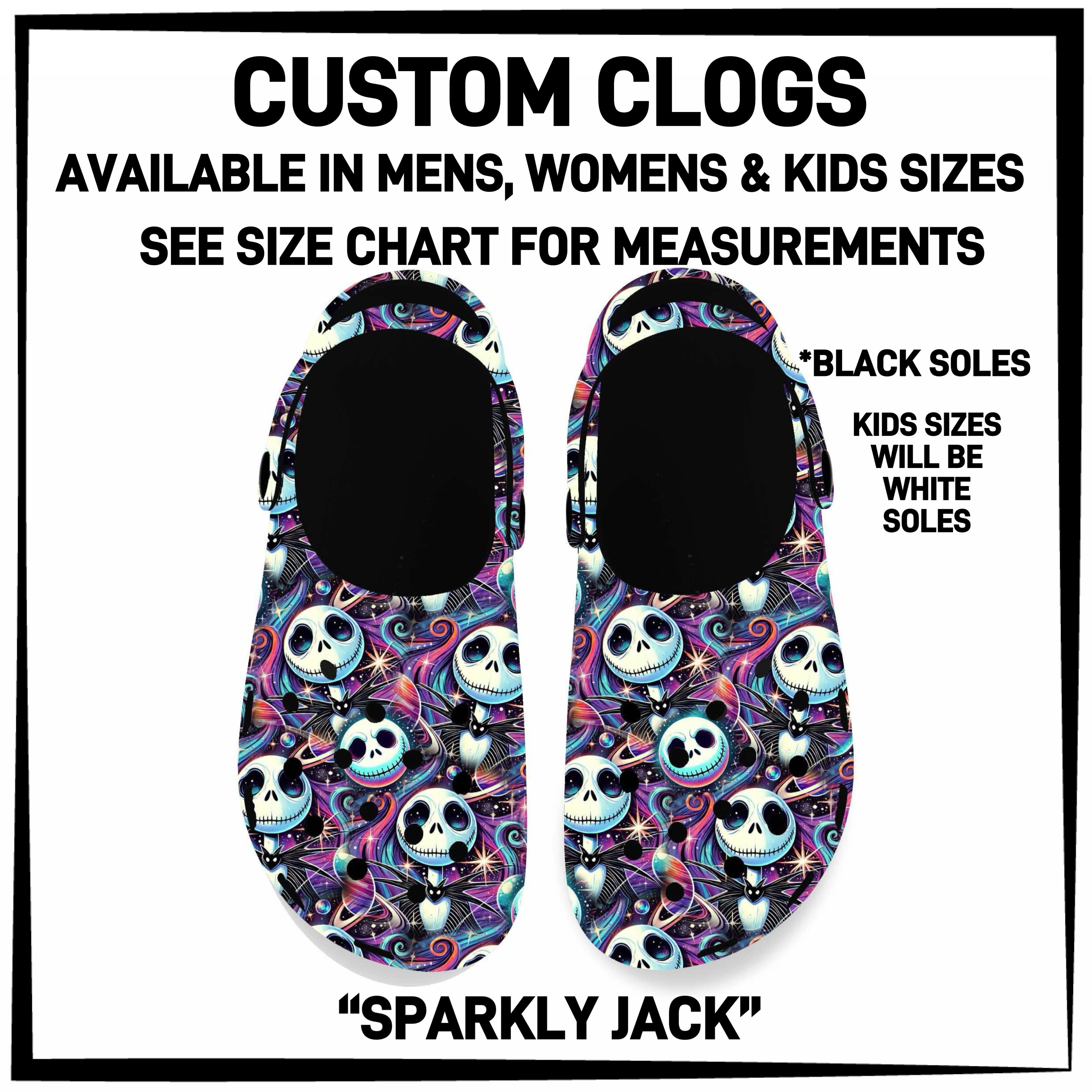 C5RK - Sparkly Jack Custom Clogs - Preorder ETA: Late March