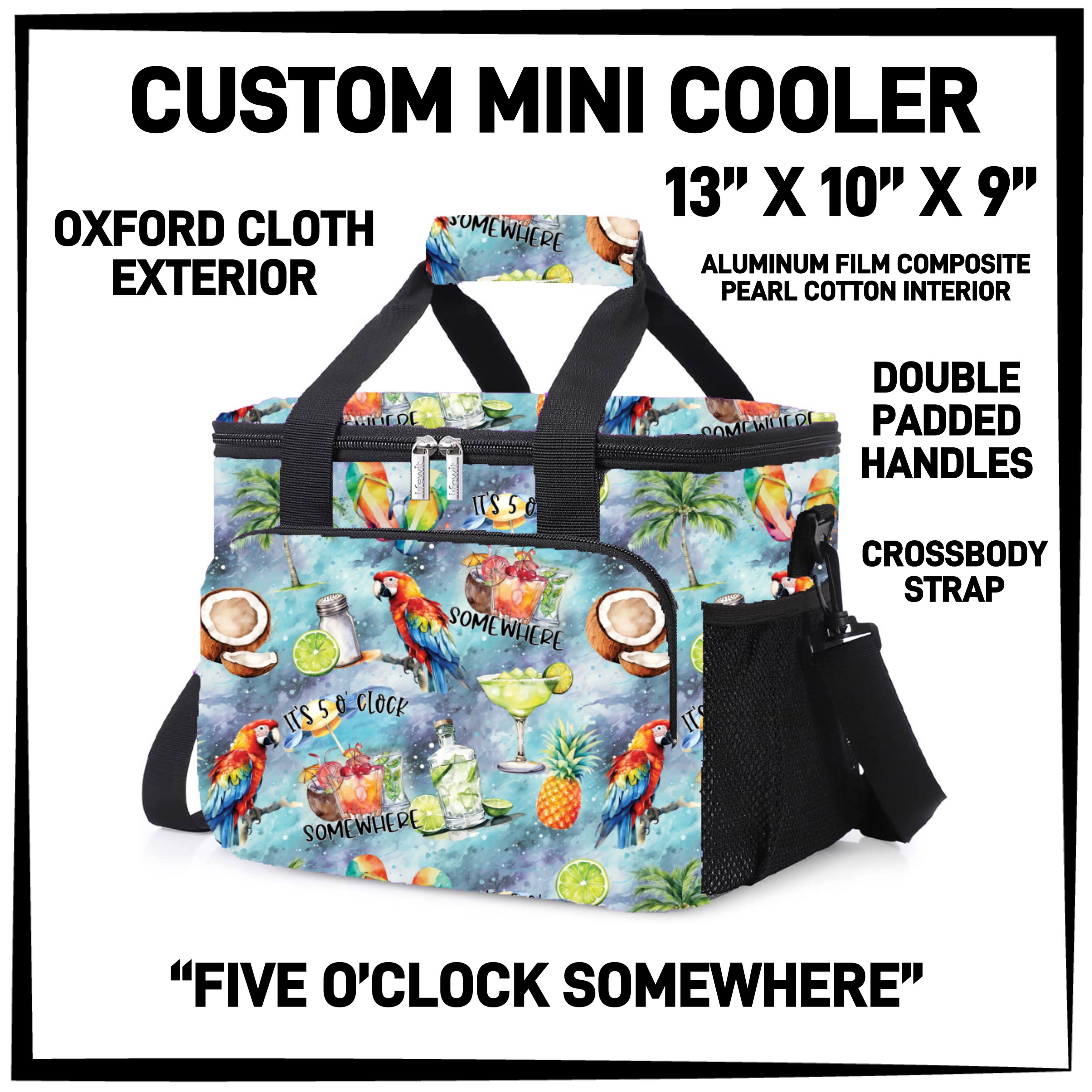 MI1C - Five O'clock Somewhere Mini Cooler - Preorder ETA: Late March