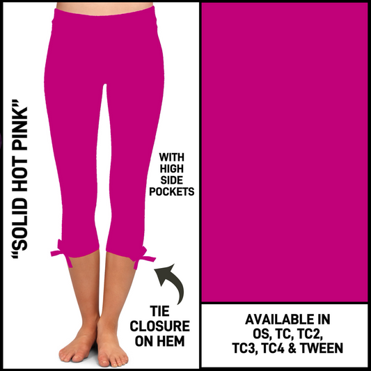 HM4T - Solid Hot Pink Hem Tie Capris with Pockets - Preorder Closing 3/19 ETA: Late May