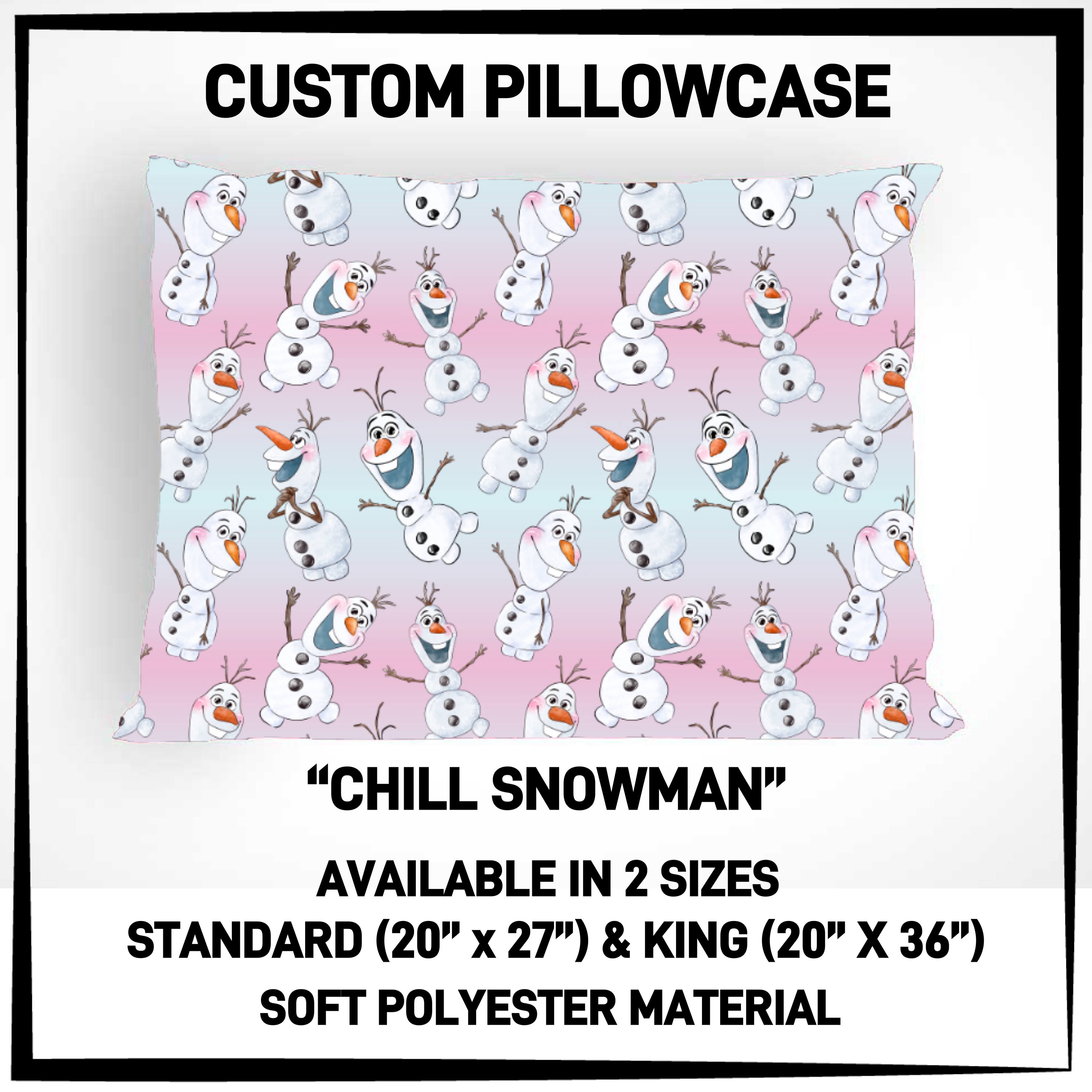 P5CP - Chill Snowman Pillowcase - Preorder ETA: Mid-Dec