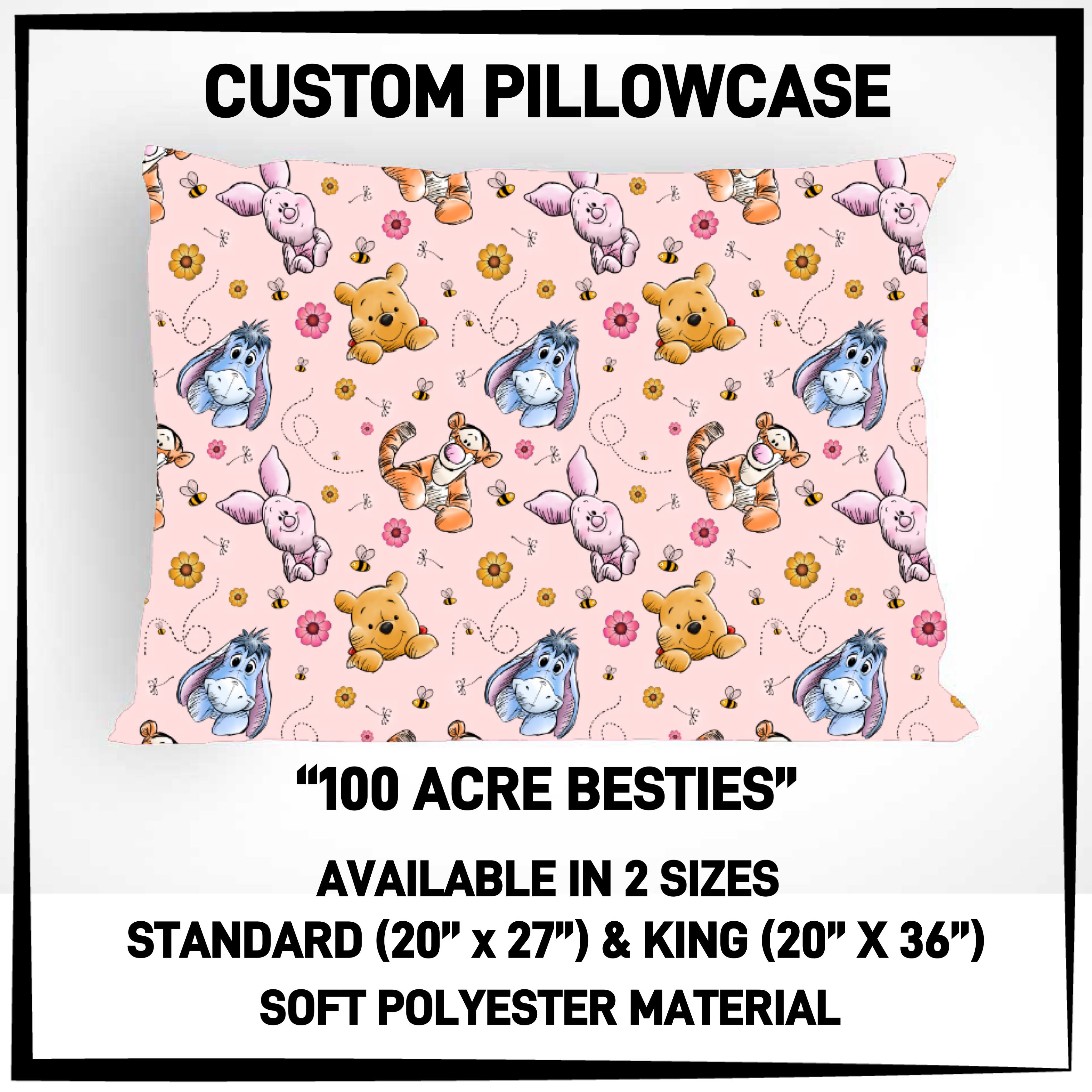 P5CP - 100 Acre Besties Pillowcase - Preorder ETA: Mid-Dec