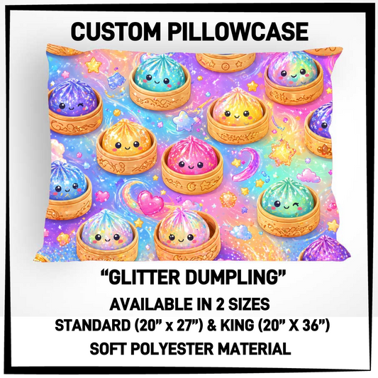 RTS - Glitter Dumpling Pillowcase