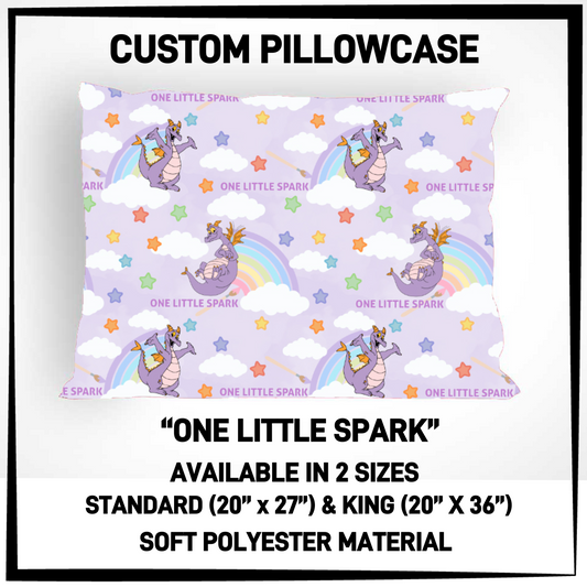 RTS - One Little Spark Pillowcase