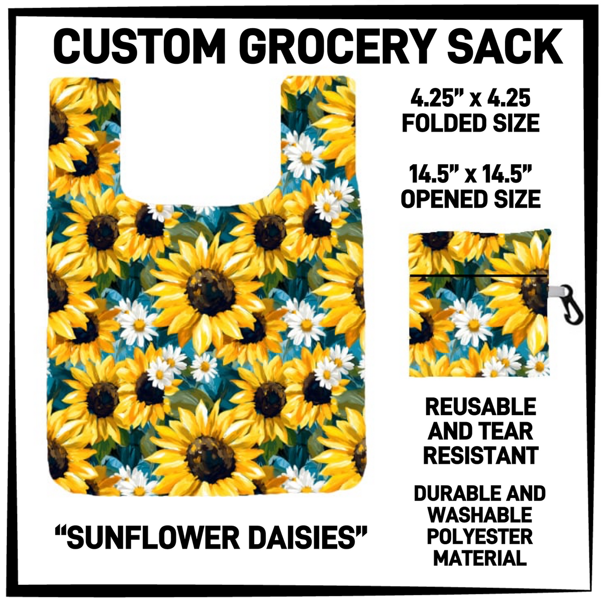 GRC4 - Sunflower Daisies Grocery Sack - Preorder Closing 9/10 ETA: Early Dec