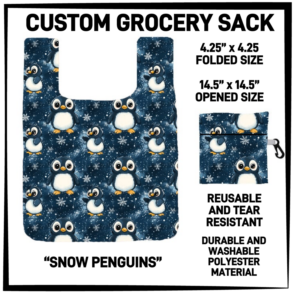 GRC4 - Snow Penguins Grocery Sack - Preorder Closing 9/10 ETA: Early Dec