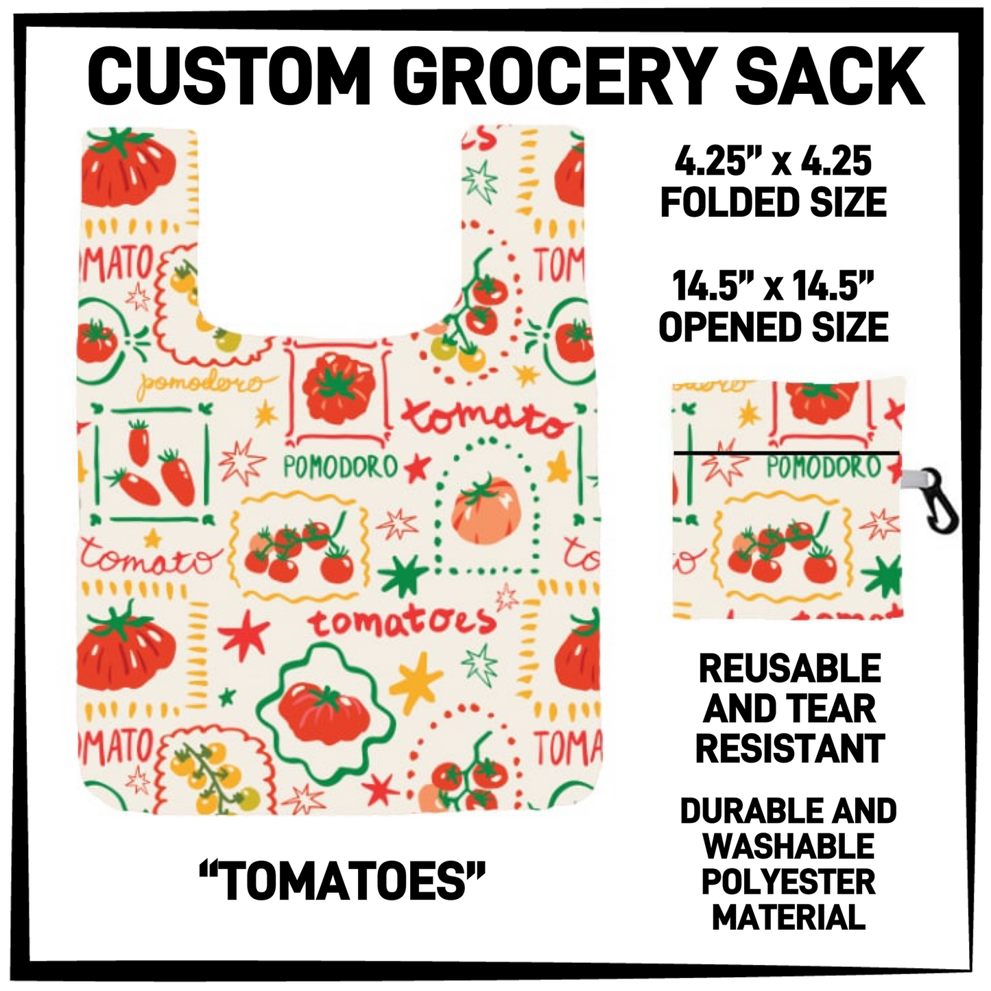 GRC4 - Tomatoes Grocery Sack - Preorder Closing 9/10 ETA: Early Dec