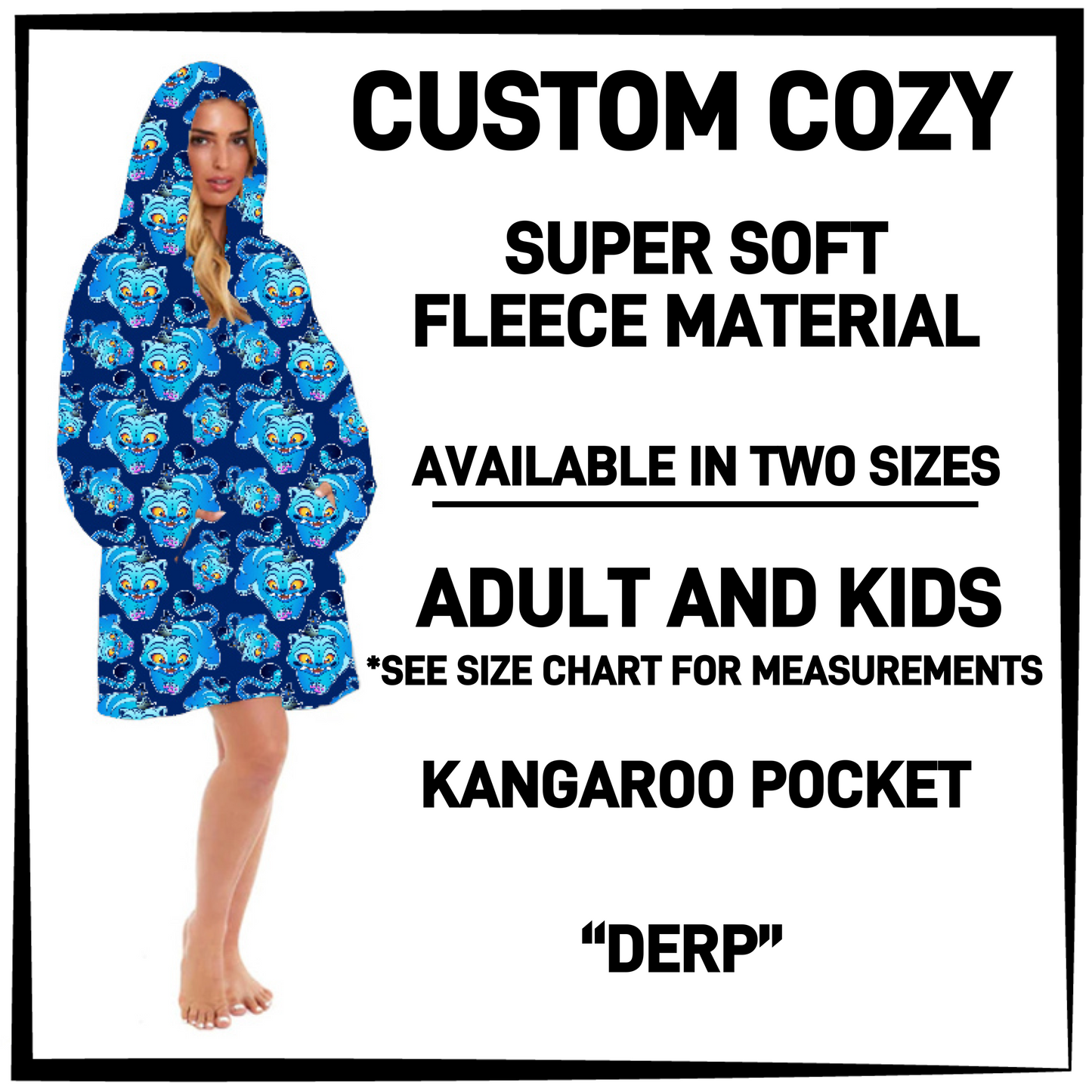 CZ2Y - Derp Hooded Cozy - Preorder Closing 9/15 ETA: Mid-Dec