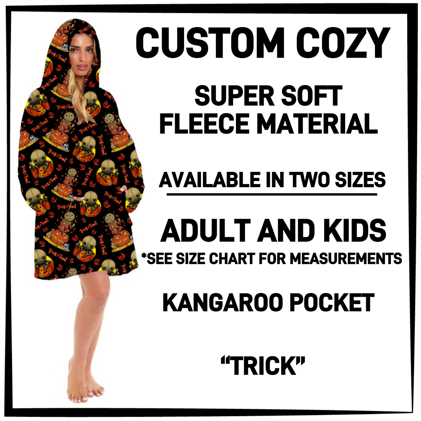 CZ2Y - Trick Hooded Cozy - Preorder Closing 9/15 ETA: Mid-Dec