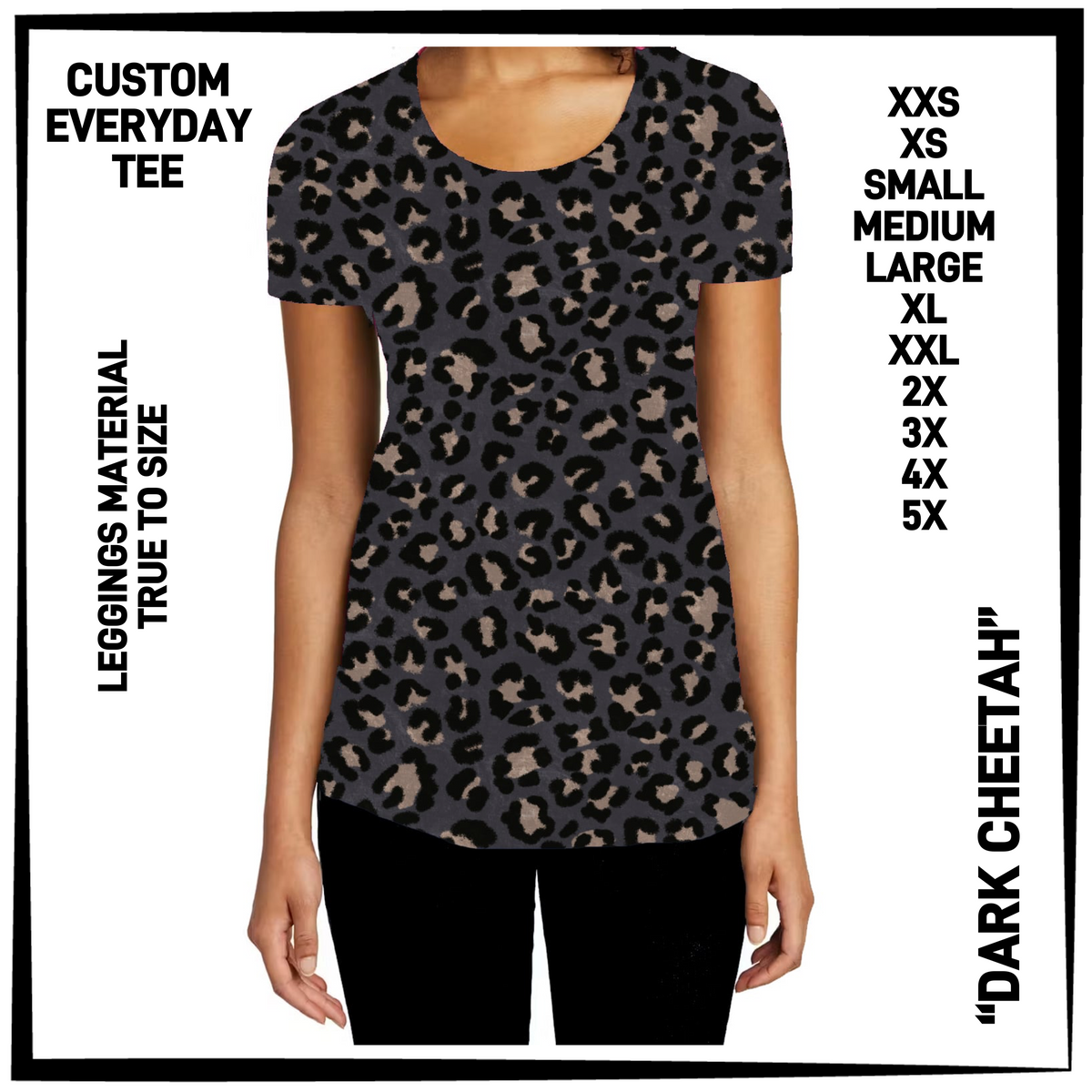 ED2T - Dark Cheetah Everyday Tee - Preorder Closing 9/23 ETA: Mid-Dec