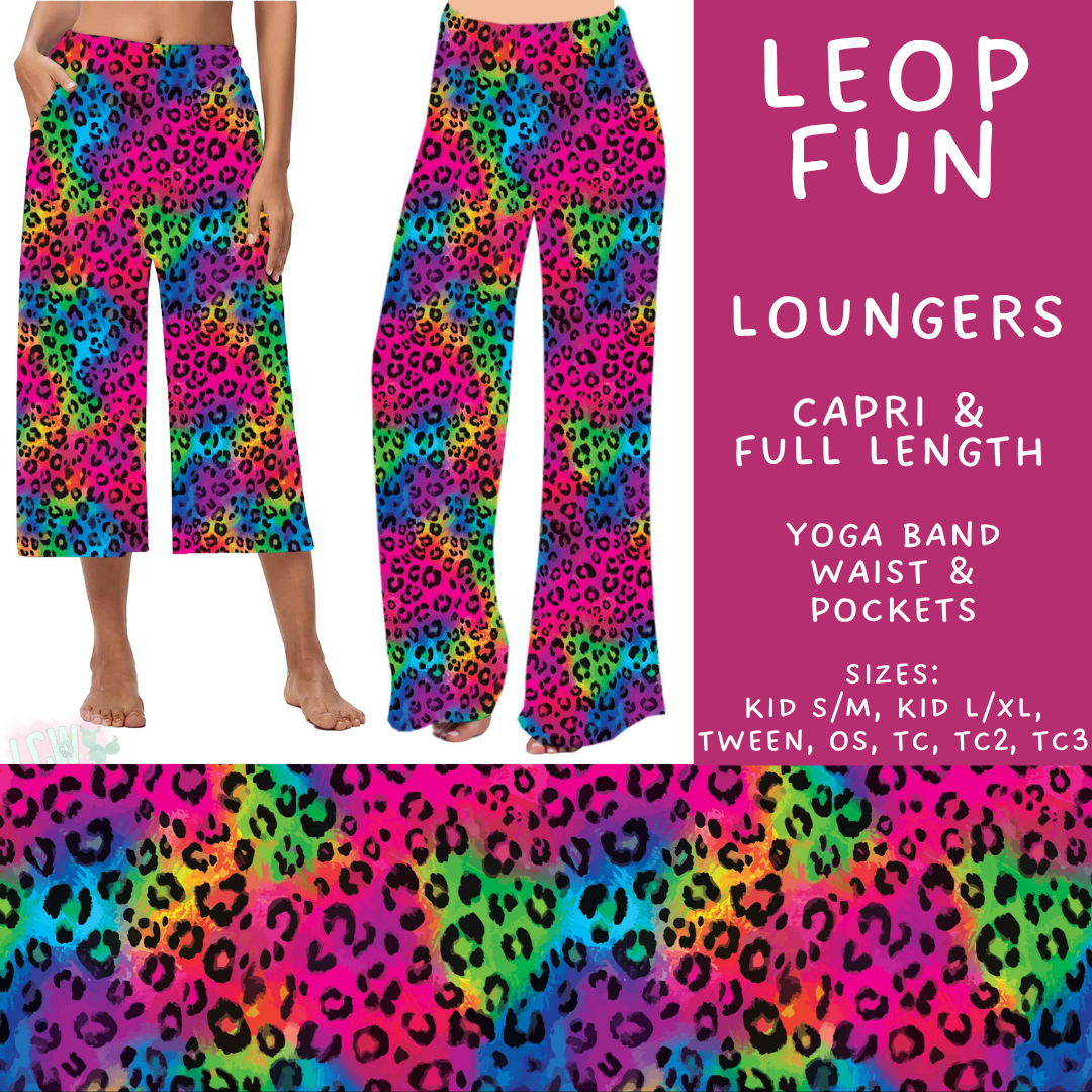 Batch #607 - Fun Run 28 - Closes 11/2 - ETA early Jan - Leop Fun Capri and Full Length Loungers