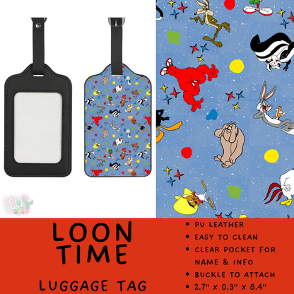 Batch #609 - Travel Collection 2 - Closes 11/6 - ETA early Jan - Loon Time Luggage Tag