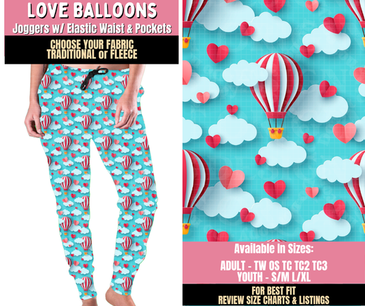 Preorder! Closes 10/15. ETA Jan. Love Balloons Joggers Choose Fleece or Traditional