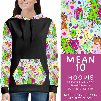 Batch #599 - Mr Mean 3 - Closes 10/16 - ETA early Dec - Mean 10 Hoodie