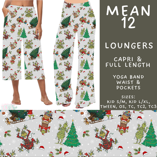Batch #599 - Mr Mean 3 - Closes 10/16 - ETA early Dec - Mean 12 Capri and Full Length Loungers