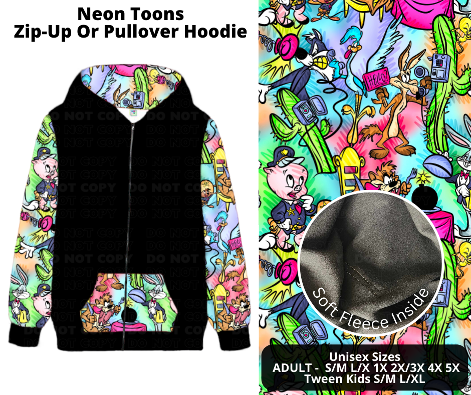 Preorder! Closes 12/2. ETA Feb. Neon Toons Zip-Up or Pullover Hoodie