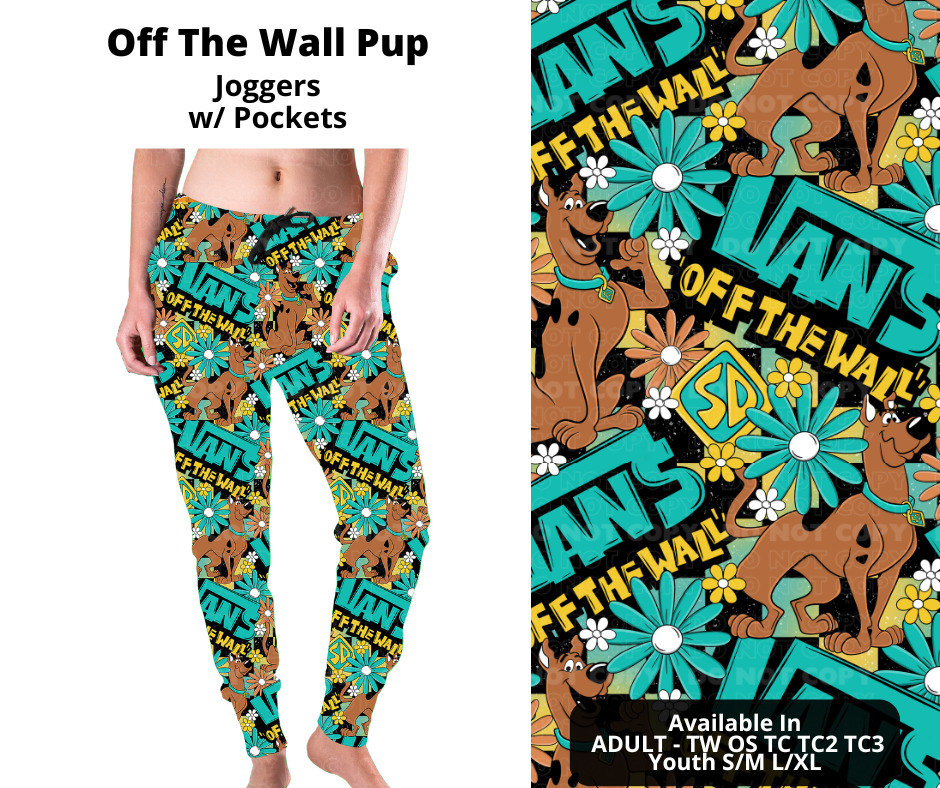 Preorder! Closes 11/21. ETA Jan. Off The Wall Pup Joggers