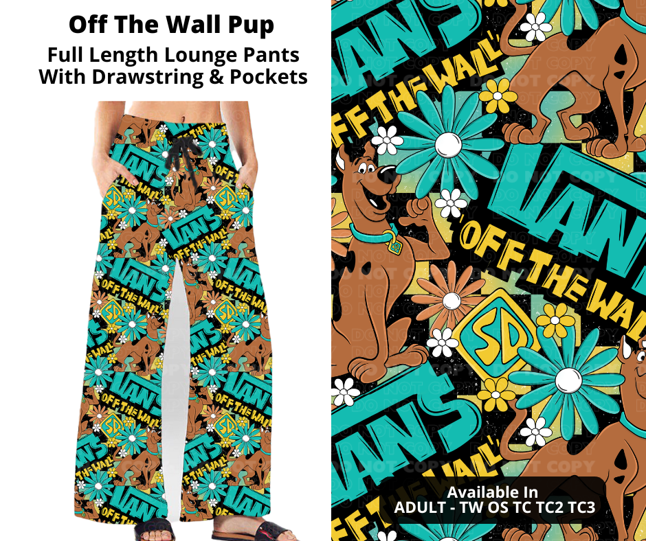 Preorder! Closes 11/21. ETA Jan. Off The Wall Pup Full Length Lounge Pants