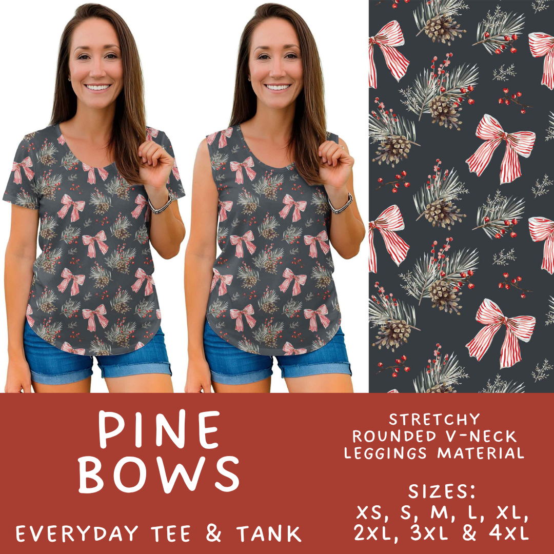 Batch #600 - Jingle all the Way 2 - Closes 10/19 - ETA early/mid Dec - Pine Bows Everyday Tank & Tee