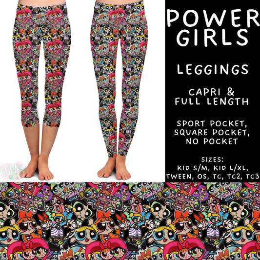 Batch #586 - Cool Characters 18 - Closes 9/16 - ETA mid Nov - Power Girls Full and Capri Length Leggings