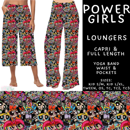 Batch #586 - Cool Characters 18 - Closes 9/16 - ETA mid Nov - Power Girls Capri and Full Length Loungers